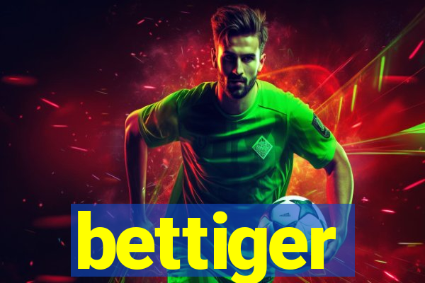 bettiger