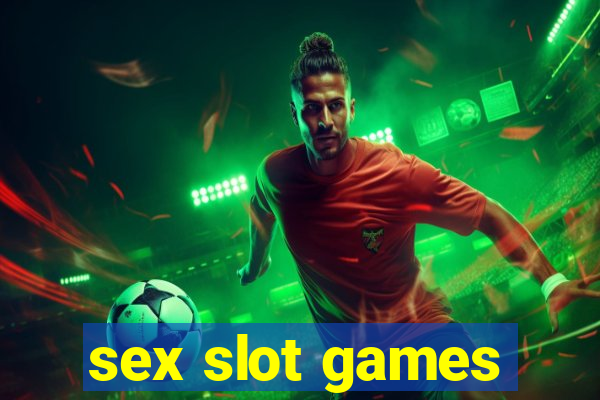 sex slot games