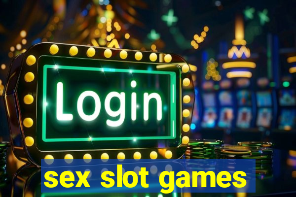 sex slot games