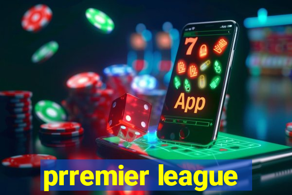 prremier league