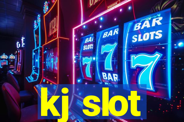 kj slot