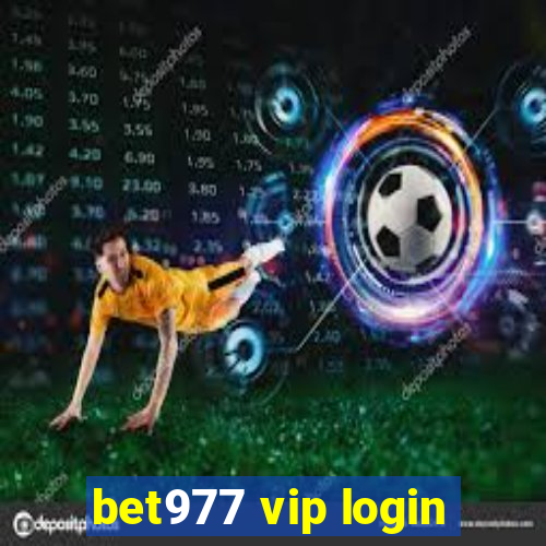 bet977 vip login