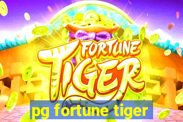 pg fortune tiger