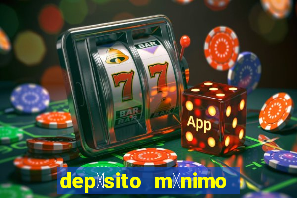 dep贸sito m铆nimo 50 centavos