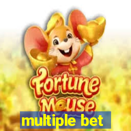 multiple bet