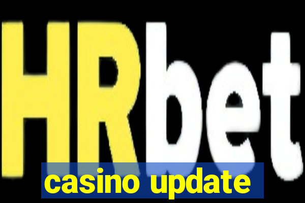 casino update