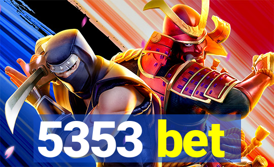 5353 bet