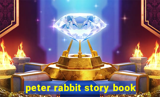 peter rabbit story book