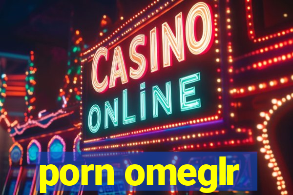 porn omeglr