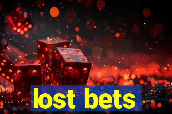 lost bets