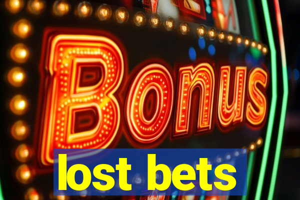 lost bets