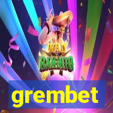 grembet