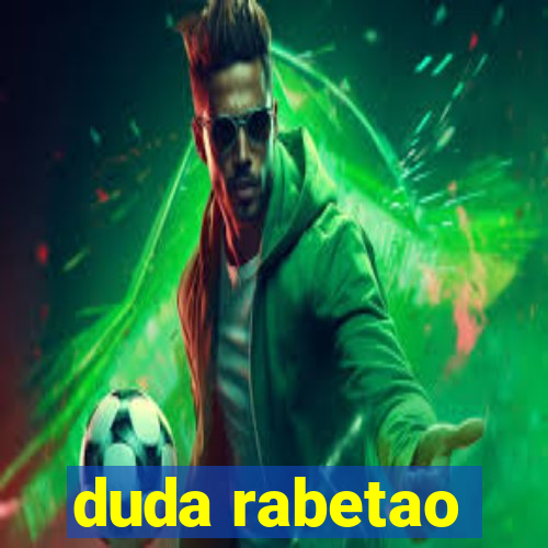 duda rabetao