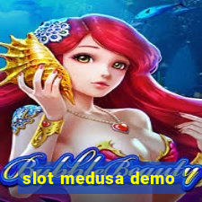 slot medusa demo