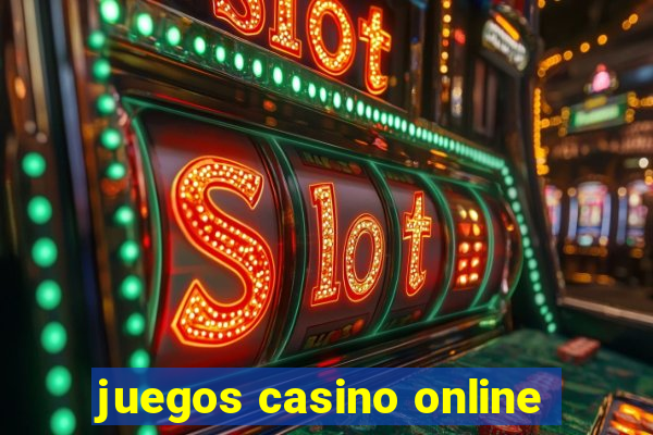 juegos casino online