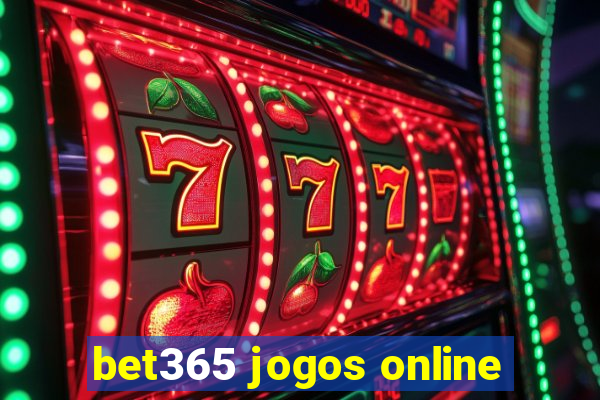 bet365 jogos online