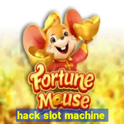 hack slot machine