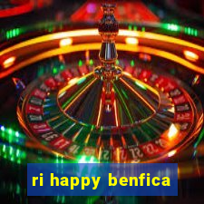 ri happy benfica