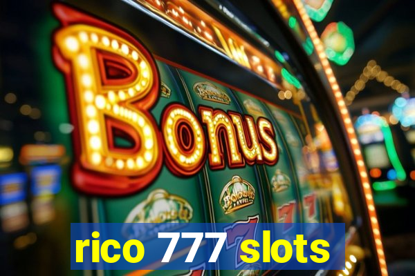 rico 777 slots