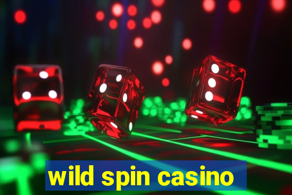 wild spin casino