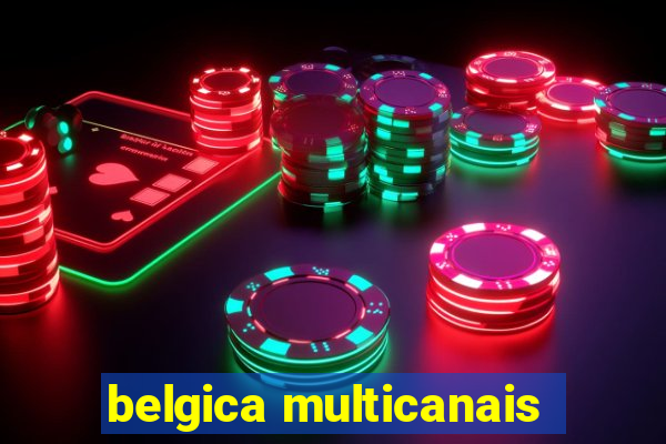 belgica multicanais