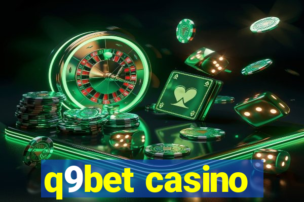 q9bet casino