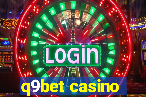 q9bet casino