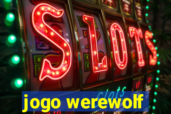 jogo werewolf