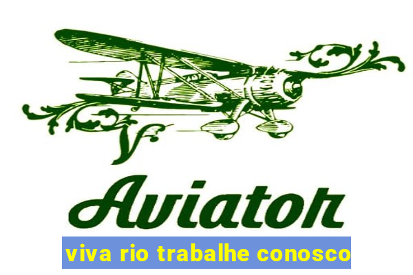 viva rio trabalhe conosco