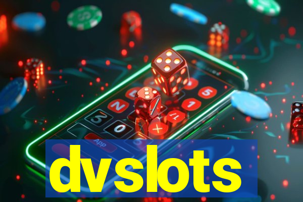 dvslots