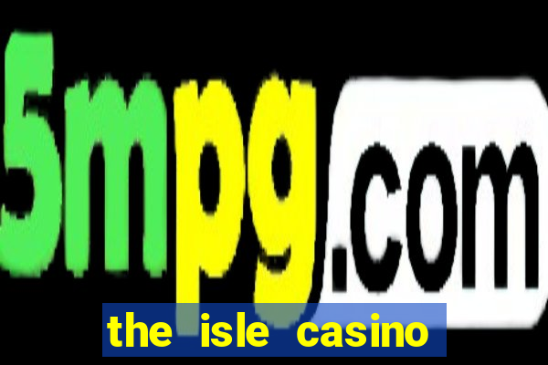 the isle casino black hawk