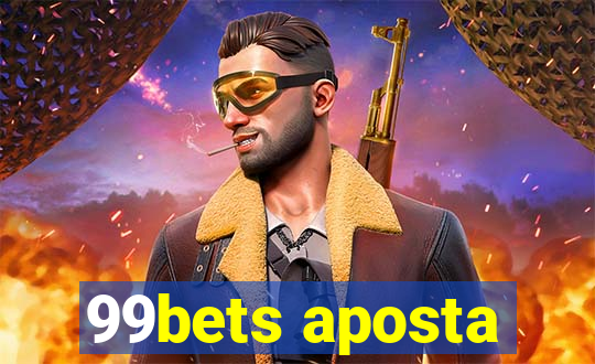 99bets aposta