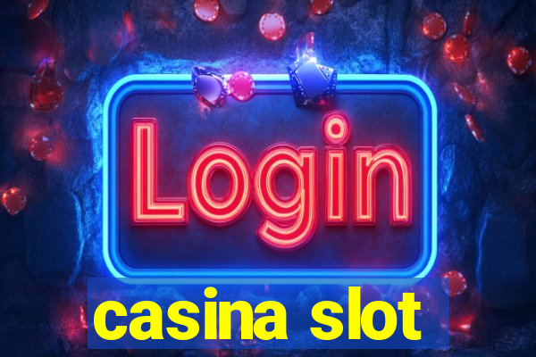 casina slot