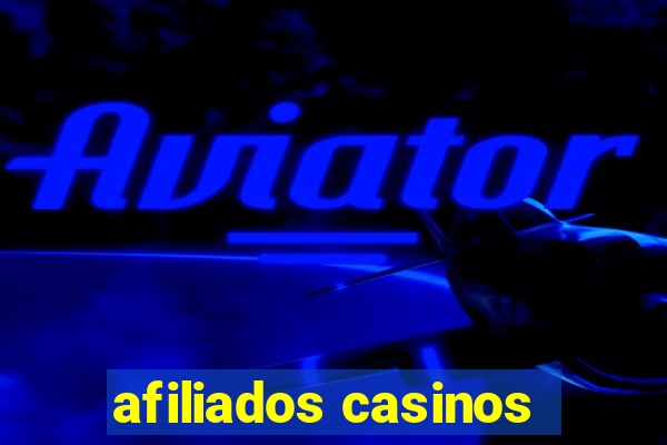 afiliados casinos