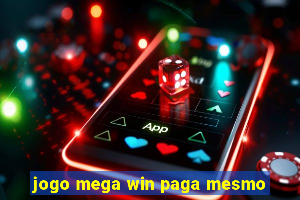 jogo mega win paga mesmo