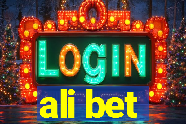 ali bet