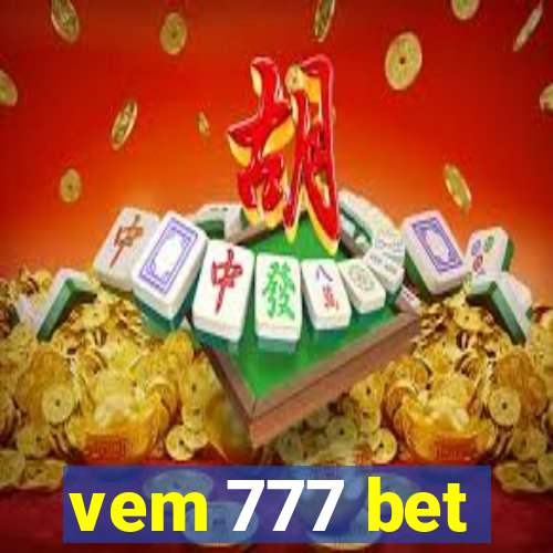 vem 777 bet