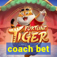 coach bet