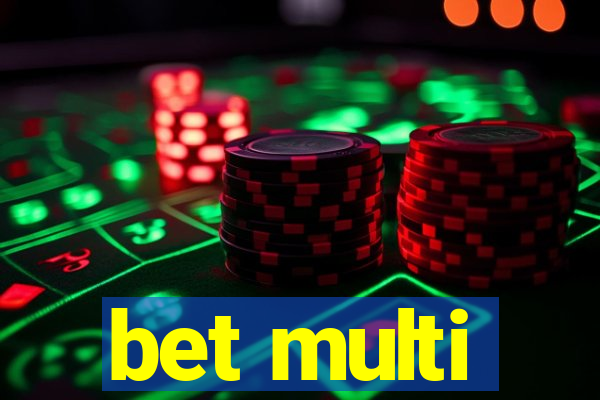 bet multi