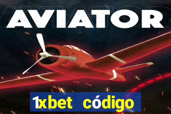 1xbet código promocional casino