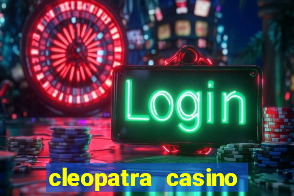 cleopatra casino slot game free