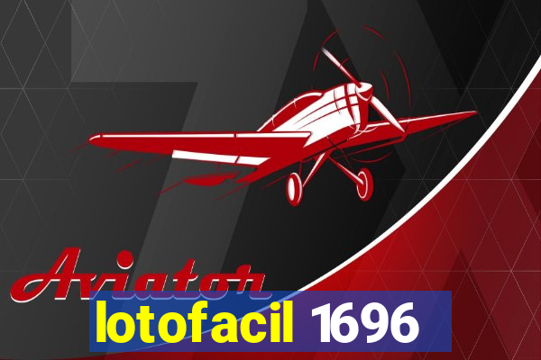 lotofacil 1696