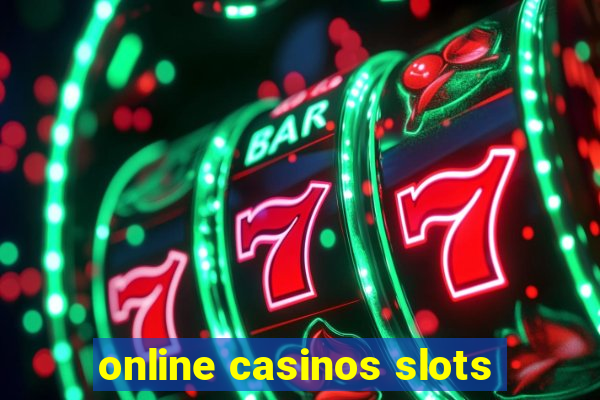 online casinos slots