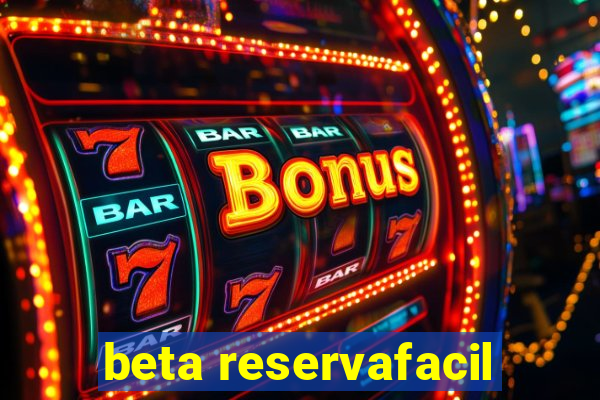 beta reservafacil