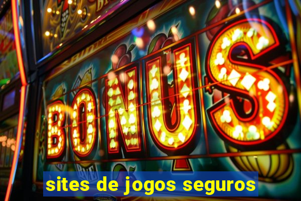 sites de jogos seguros