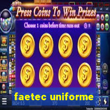 faetec uniforme