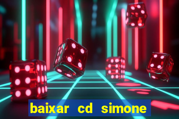 baixar cd simone mendes 2024