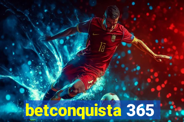 betconquista 365