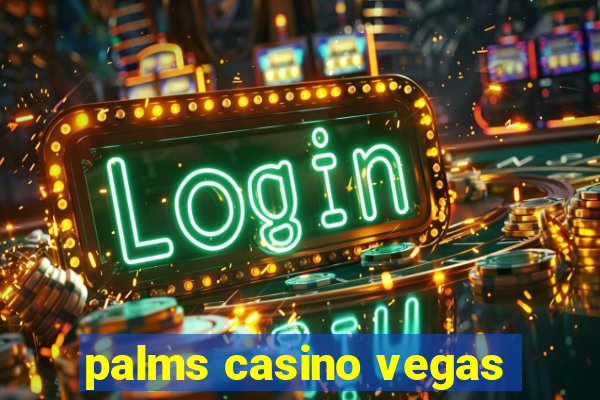 palms casino vegas