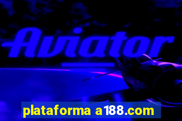 plataforma a188.com